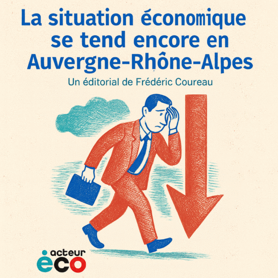 La situation économique se tend encore en Auvergne-Rhône-Alpes